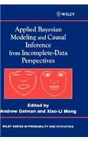 Applied Bayesian Modeling and Causal Inference from Incomplete-Data Perspectives