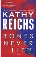 Bones Never Lie (with bonus novella Swamp Bones)