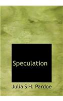 Speculation: (English)