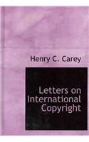 Letters on International Copyright