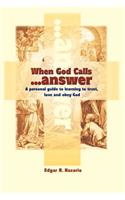 When God Calls...Answer
