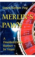 Merlin's Pawn