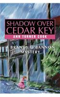 Shadow Over Cedar Key