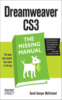 Dreamweaver Cs3: The Missing Manual