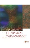 Fundamentals of Physical Volcanology