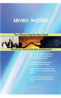 seven wastes The Ultimate Step-By-Step Guide