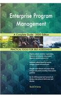 Enterprise Program Management A Complete Guide - 2020 Edition