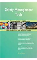 Safety Management Tools A Complete Guide - 2020 Edition