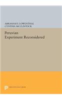 The Peruvian Experiment Reconsidered