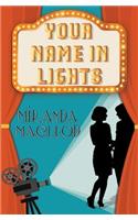 Your Name in Lights