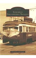 Suburban Philadelphia Trolleys