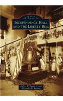 Independence Hall and the Liberty Bell