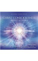 Christ Consciousness Meditations CD