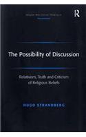 The Possibility of Discussion