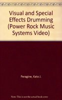 Visual and Special Effects Drumming: Video