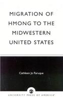 Migration of Hmong to the Midwestern United States