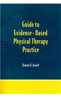 Guide to Evidence-Based Physical Therapy Practice