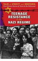 Teenage Resistance to the Nazi Regime