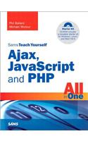 Sams Teach Yourself Ajax, JavaScript, and PHP All in One: (Sams Teach Yourself)