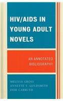 Hiv/AIDS in Young Adult Novels