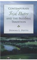 Contemporary Irish Poetry and the Pastoral Tradition