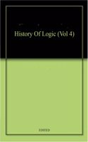 History Of Logic (Vol 4)