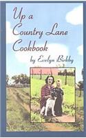 Up a Country Lane Cookbook