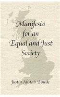 Manifesto for an Equal and Just Society