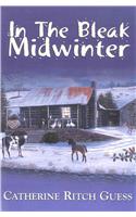 In the Bleak Midwinter