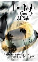 Night Goes On All Night