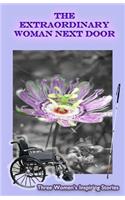 The Extraordinary Woman Next Door
