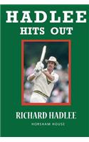 Hadlee Hits Out