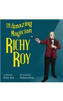 Amazing Magician Richy Roy