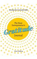 Busy Entrepreneur's Gratitude Journal