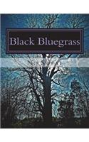 Black Bluegrass