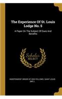 Experience Of St. Louis Lodge No. 5
