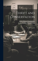 Thrift and Conservation