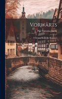 Vorwärts