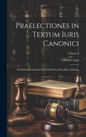 Praelectiones in Textum Iuris Canonici