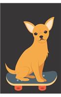 Chihuahua Dog Skateboarding Notebook Journal
