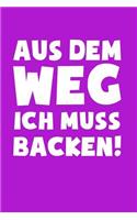 Bäcker: Muss Backen!: Notizbuch / Notizheft für Bäcker Konditor Hobby Backen A5 (6x9in) liniert mit Linien