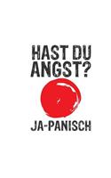 Hast Du Angst Ja-Panisch: Notizbuch a5 Punktraster - Lustiges Wortspiel Sarkasmus Für Lehrer & Schüler - Flagge Japan Humor