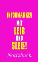 Informatiker Mit Leib Und Seele Notizbuch