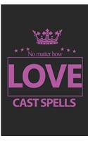 Love Cast Spells