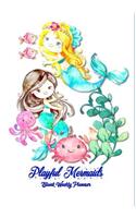 Playful Mermaids Blank Weekly Planner