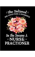 She Believed She Could Make a Difference So She Became a Nurse Practioner