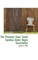 The Prostrate State