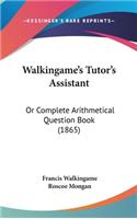 Walkingame's Tutor's Assistant