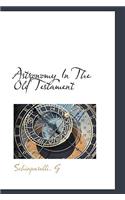 Astronomy in the Old Testament