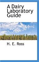 A Dairy Laboratory Guide